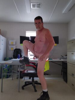 Naked at work.