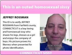 JEFFREY ROSSMAN`S sissy ID card.  He is from Fairfield County, Connecticut