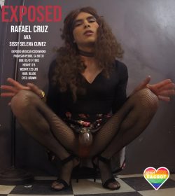 Mexican f*g Bitch Rafael Cruz AKA Sissy Selena Cumez Exposed