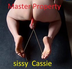 Sissy Cassie here for Master
