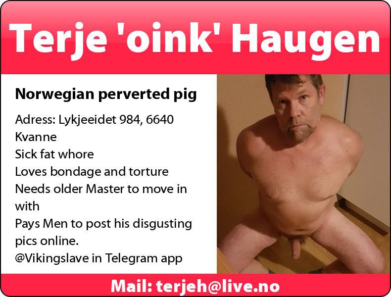 ~ Pig Terje downloaded and exposed