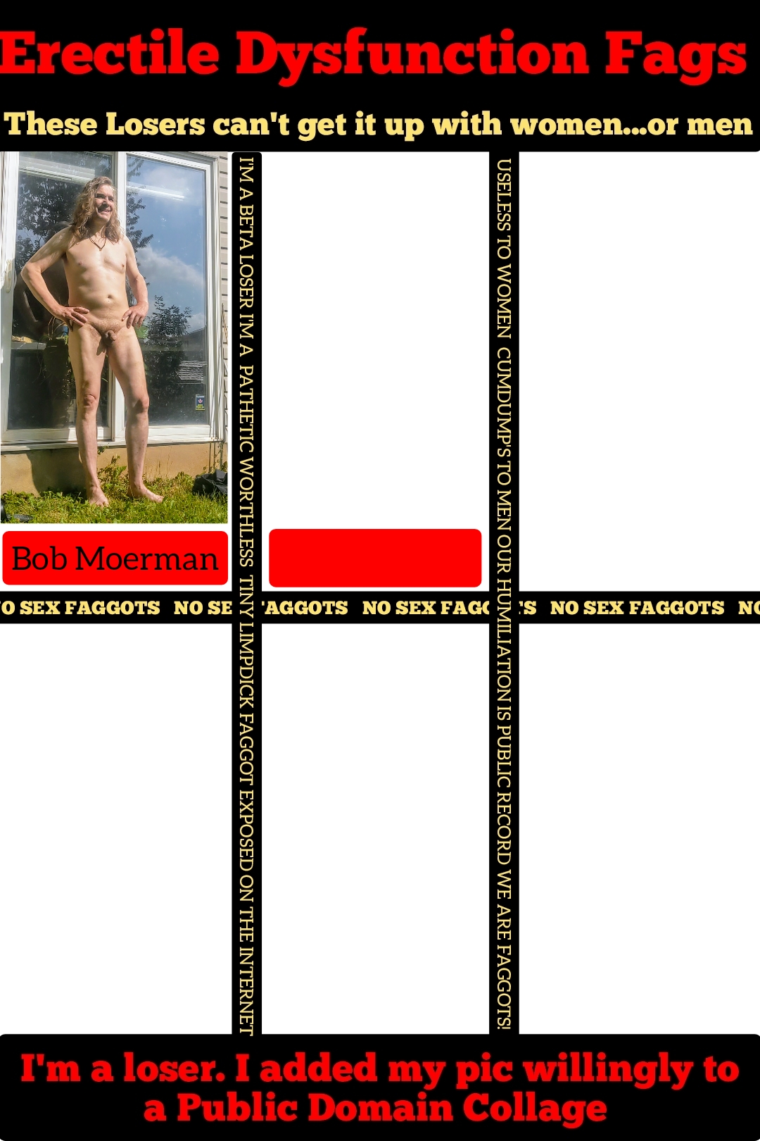 Bob Moerman naked exposed f*ggot