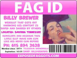 Billy Brewer exposed f*g wants to be SCARED