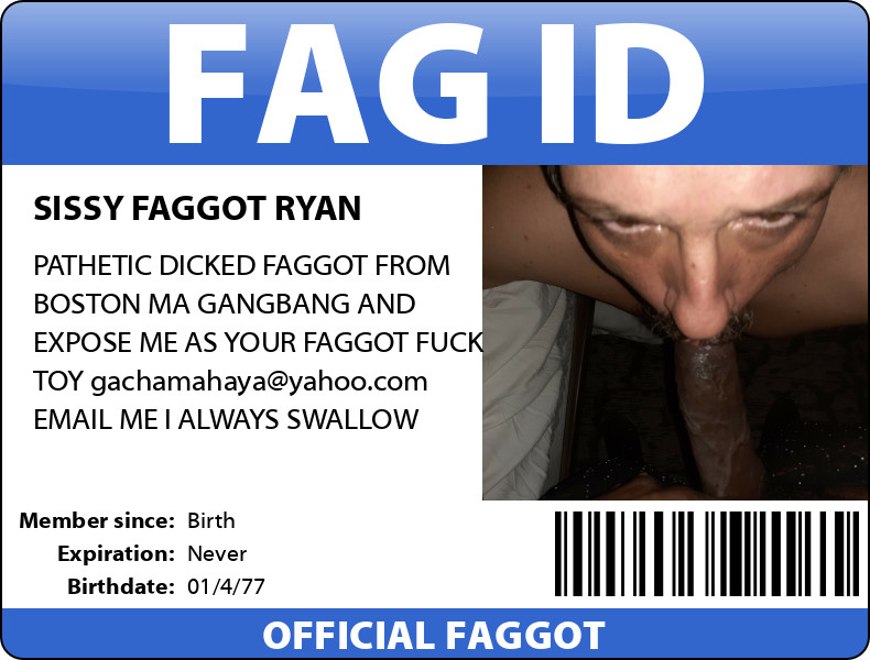 SISSY f*g RYAN BOSTON