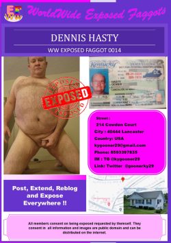 Make fag Dennis Hasty famous!