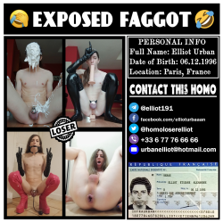 Elliot Urban –  HOMO LOSER EXPOSED