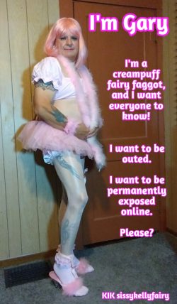 Sissykellyfairy  – Gary craves permanent online exposure