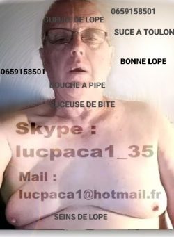 Luc la lope suceuse de Toulon