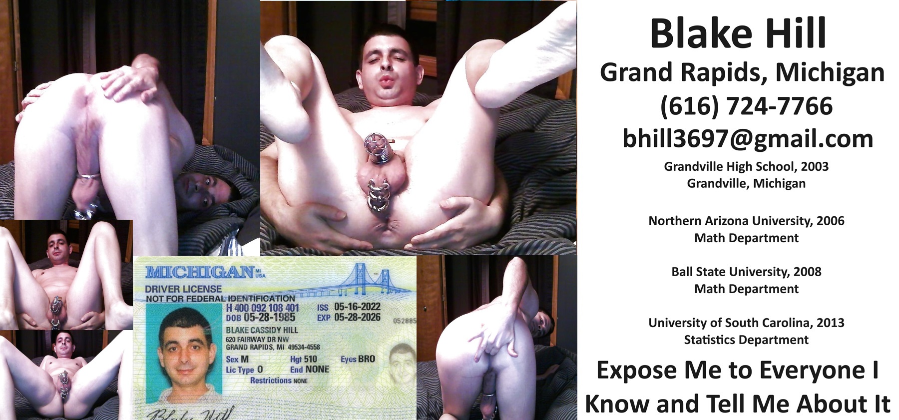 Websl*t Blake Hill from Grand Rapids Michigan expose me hard