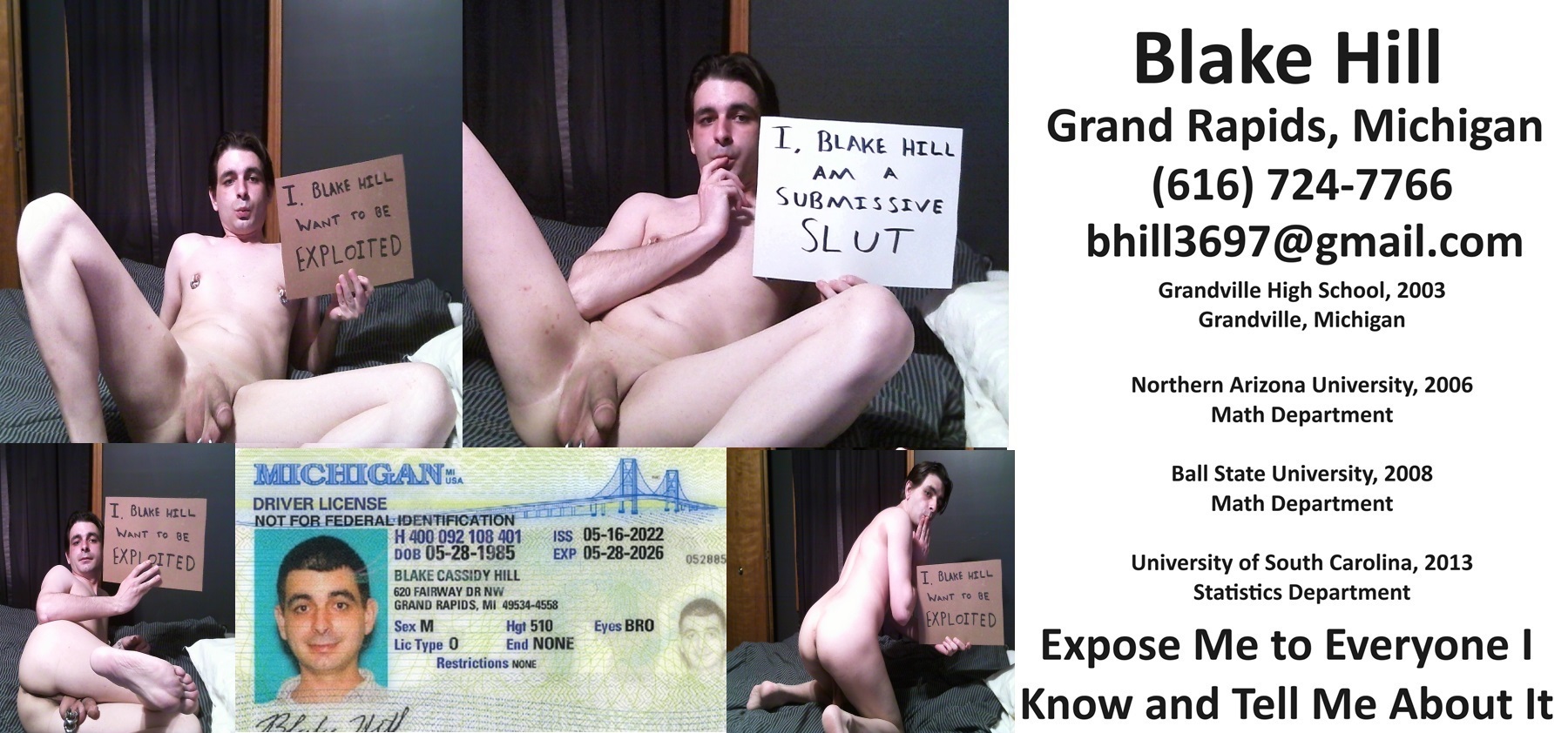 Websl*t Blake Hill from Grand Rapids Michigan expose me hard