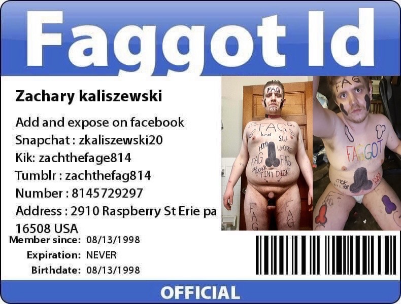 Zachary kaliszewski pathetic f*g