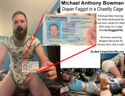 Ruin Me! Blackmail Me! Michael Bowman Diapered f*ggot from Wilkes-Barre PA