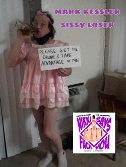 mark kessler SISSY LOSER