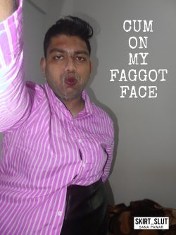 Indian sissy Sana @SKIRT_sl*t