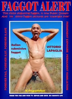 italian f*ggot vittorio lapaglia exposed for public humiliation ~