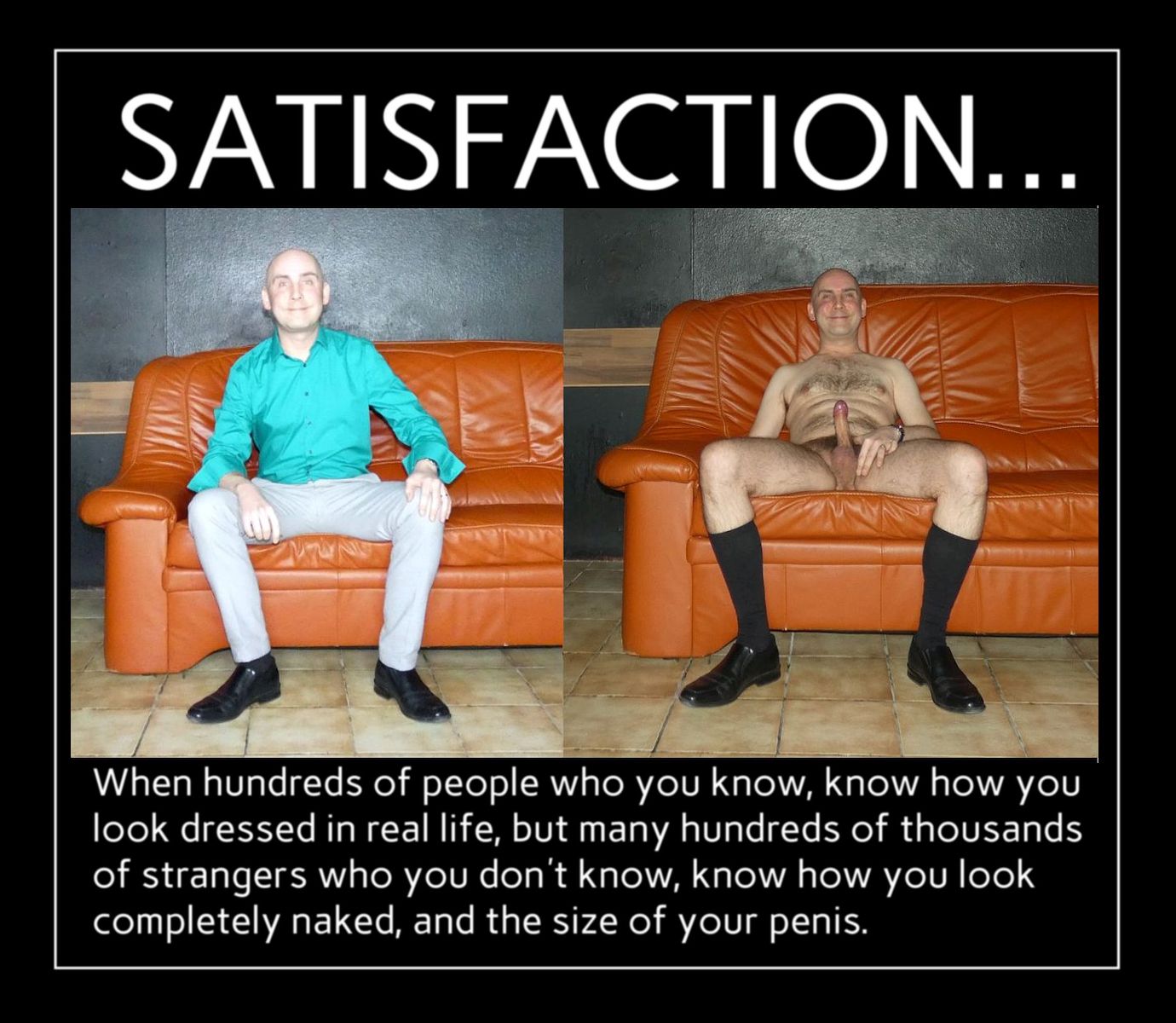 Satisfaction