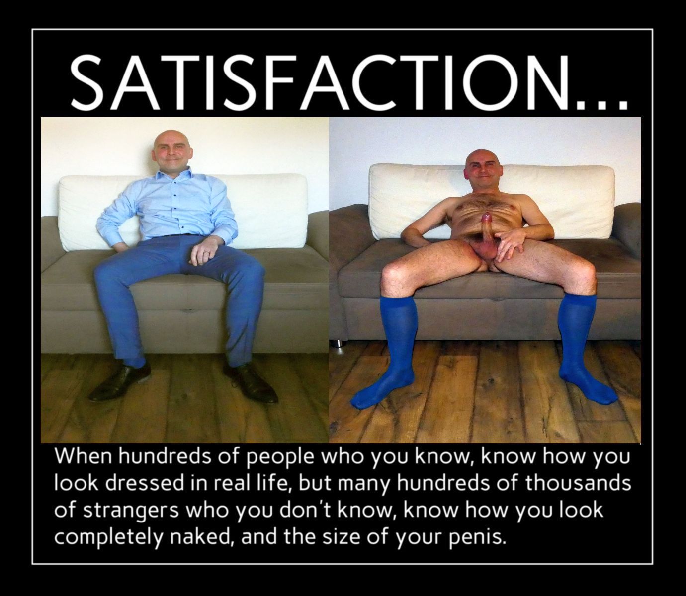 Satisfaction