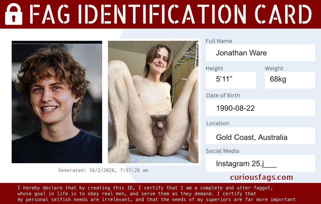 Jonathan Ware is a scared f*ggot. Tg @jw9431