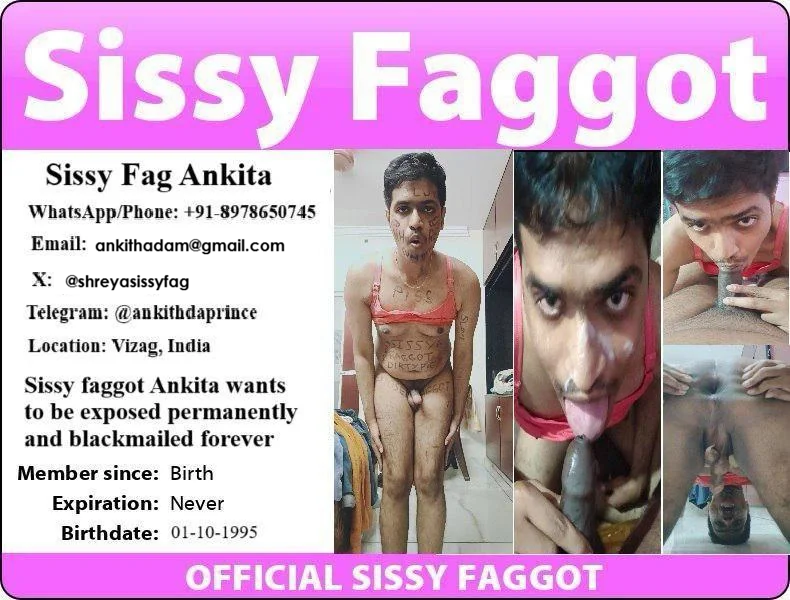 Indian Sissy cocksucking f*ggot Ankith Exposed