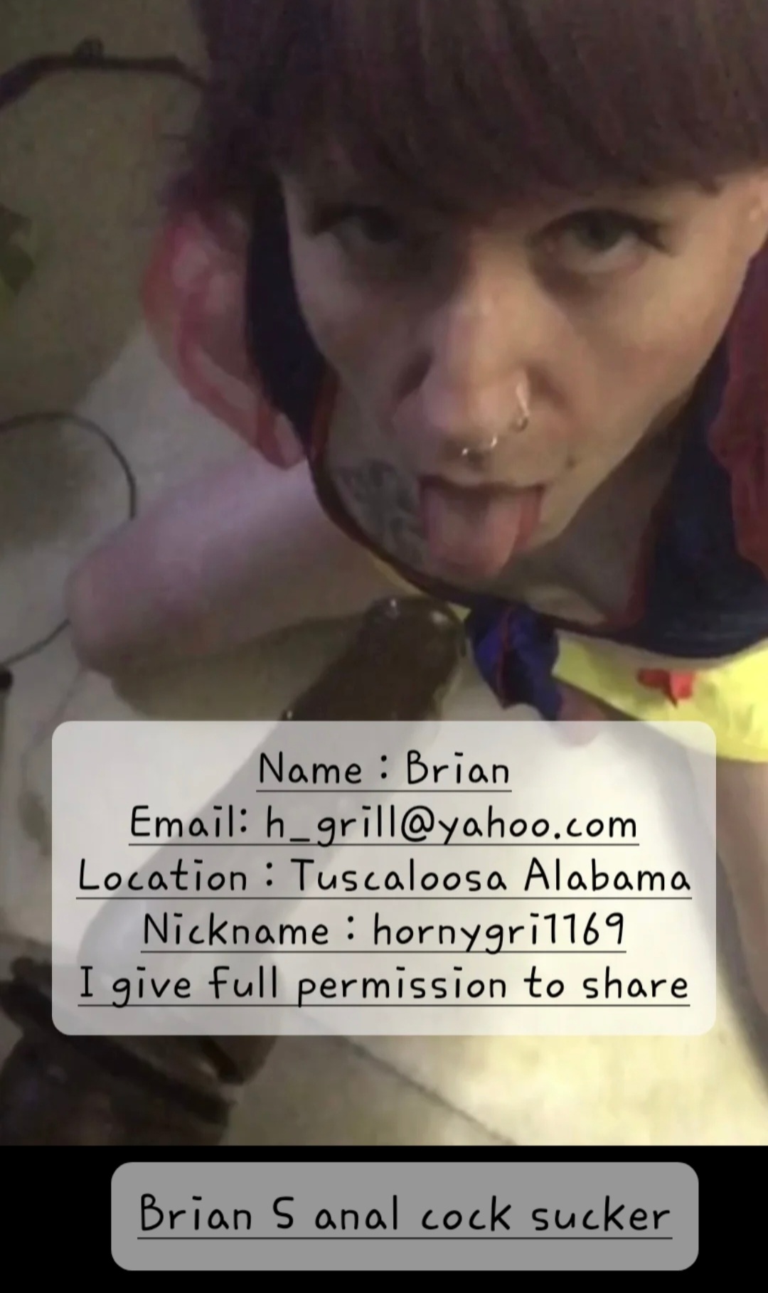 Sissy Brian S. from Tuscaloosa Alabama aka hornygri1169 D/L and share plse