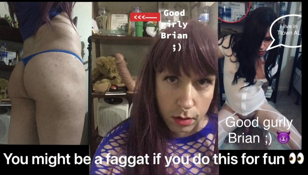 Pweeeease Share Sissy Brian S. from Tusc Alabama zip 35111 aka hornygri1169