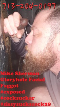 Mike Sherman f*ggot Cocksucker