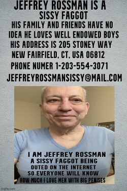 sissy f*ggot Jeffrey Rossman – Your Default Title