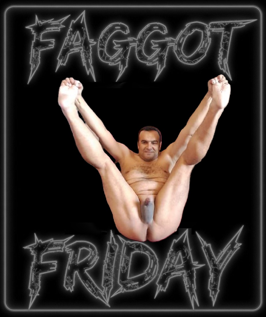 Fggot friday