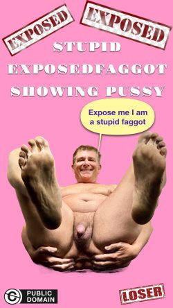 Exposedf*ggot Loser