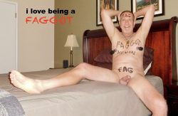 i do love being a f@ggot!